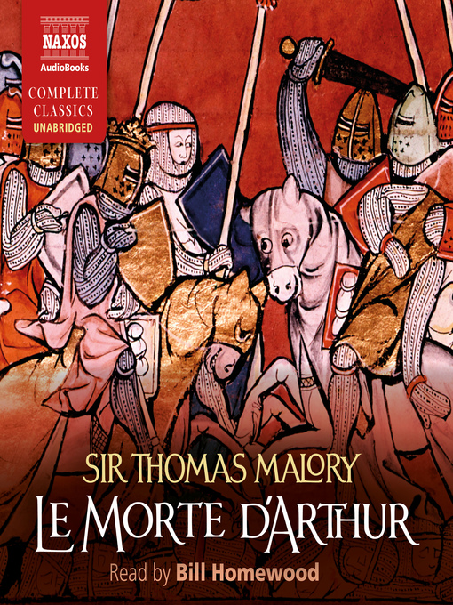 Title details for Le Morte d'Arthur by Thomas Malory - Available